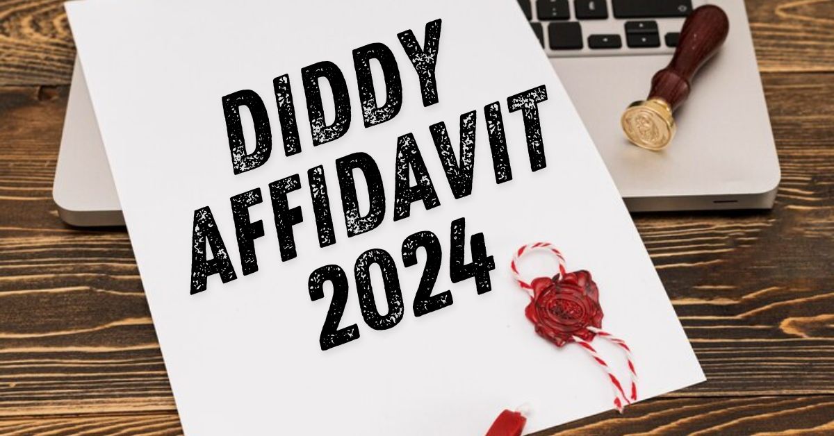 Diddy Affidavit 2024