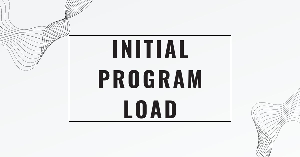 initial program load