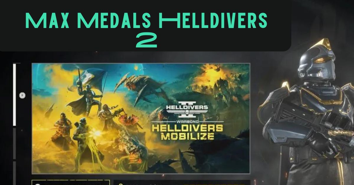 Max Medals Helldivers 2