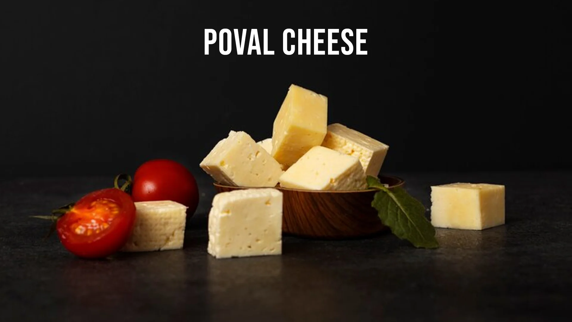 poval cheese