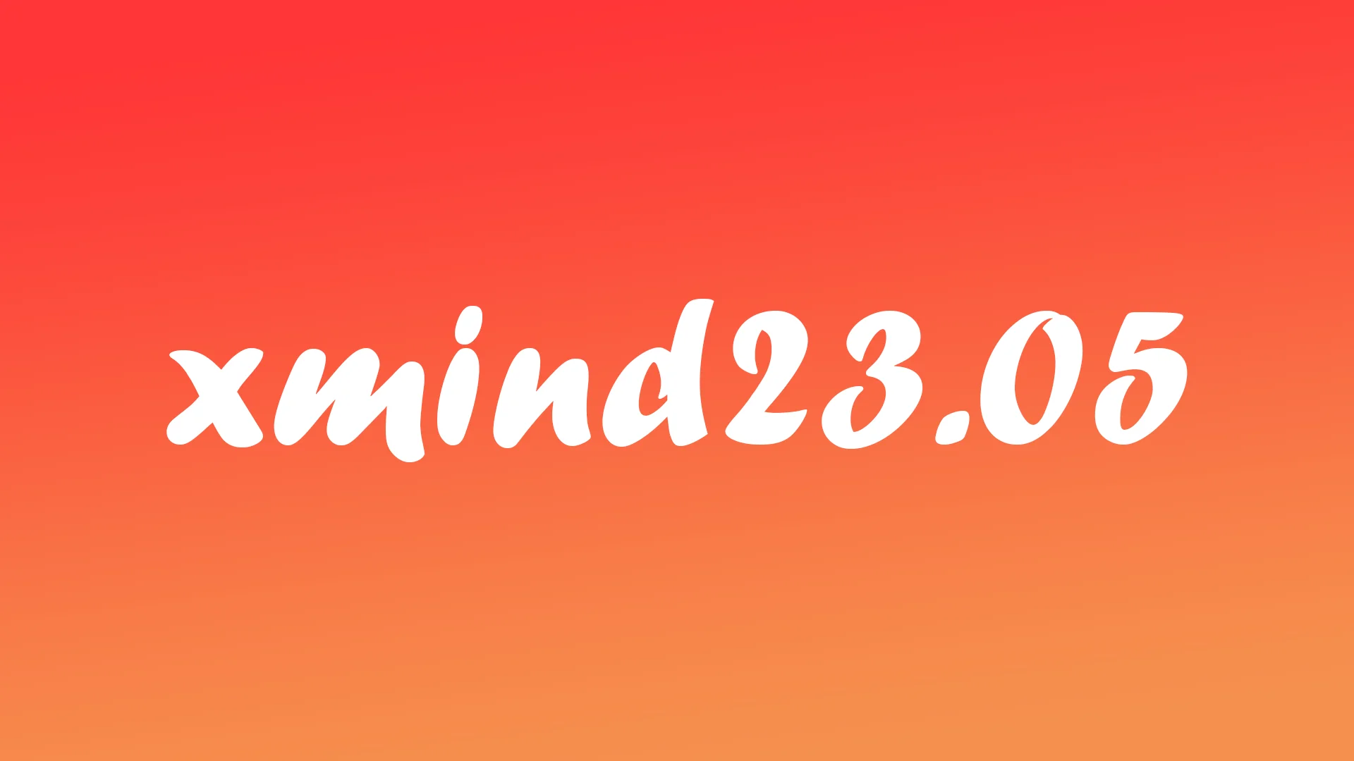 xmind23.05