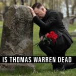 Is Thomas Warren Dead