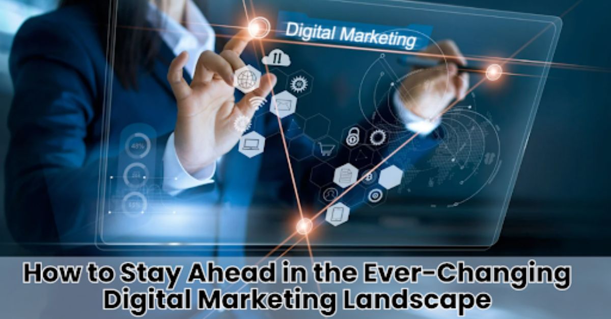 Digital Marketing Landscape