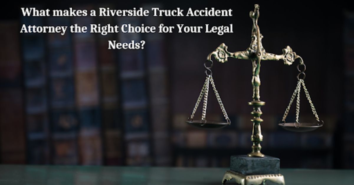 Riverside Truck Accident Attorney