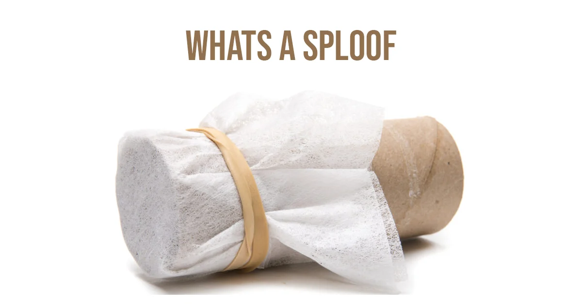 whats a sploof