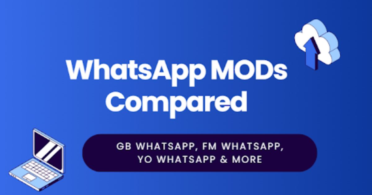 WhatsApp MODs